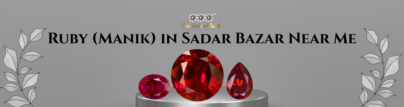 Ruby (Manik) in Sadar Bazar Near Me
